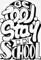 Perle be cool stay in school
